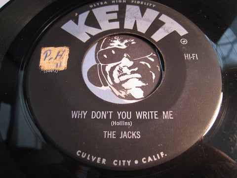 Jacks - Why Don't You Write Me b/w This Empty Heart - Kent #344 - Doowop