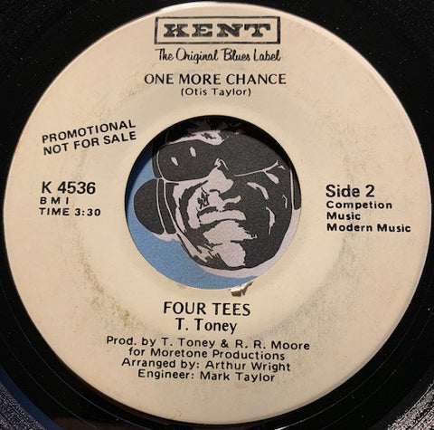 Four Tees - One More Chance b/w I Could Never Love Another - Kent #4536 - Sweet Soul - Funk