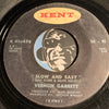 Vernon Garrett - Running Out b/w Slow And Easy - Kent #476 - Funk - R&B Soul