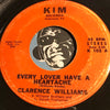 Clarence Williams - Every Lover Have A Heartache b/w Let's Make A New Start - Kim #102 - Soul