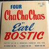 Earl Bostic - Four Cha Cha Chas EP - Softly As In A Morning Sunrise Cha Cha - My Reverie Cha Cha b/w El Choclo Cha Cha - Redskin Cha Cha - King EP #431 - Latin Jazz - Jazz