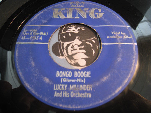 Lucky Millinder - Bongo Boogie b/w I'm Waiting Just For You - King #4453 - R&B