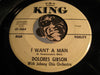 Dolores Gibson - I Want A Man b/w Love Land - King #5664 - Northern Soul