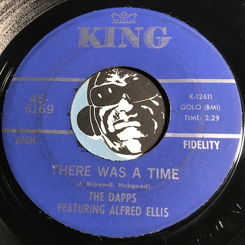 Dapps featuring Alfred Ellis - There Was A Time b/w The Rabbit Got The Gun - King #6169 - Funk