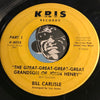 Bill Carlisle - The Great Great Great Great Grandson Of John Henry pt.1 b/w pt.2 - Kris #8083 - Funk