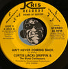 Curtis (Jack) Griffin & Blues Confessors - Wake Up Baby b/w Ain't Never Coming Back - Kris #8142 - Blues