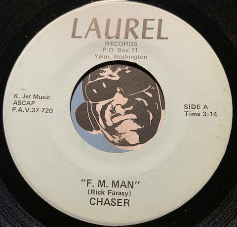 Chaser - F.M. Man b/w Come On - Laurel no # - Rock n Roll