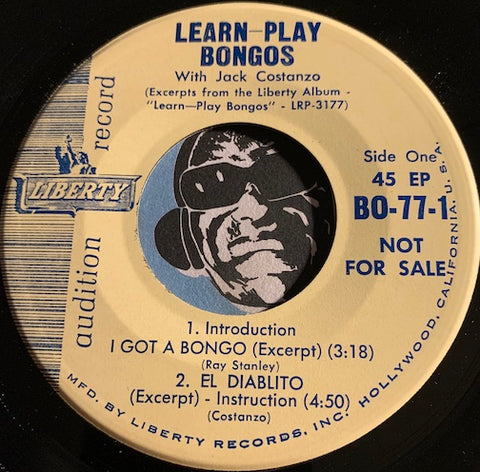 Jack Costanzo - Learn Play Bongos EP - Introduction I Got A Bongo - El Diablto b/w El Diablito (play along) - Peanut Vendor (play along) - Liberty #77 - Novelty
