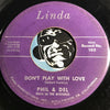 Phil & Del - My Girl b/w Don't Play With Love - Linda #105 - Northern Soul