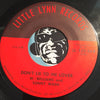 W. Williams & Sonny Wash - Don't Lie To Me Lover b/w Mississippi Round House - Little Lynn #133-569 - Funk - Blues