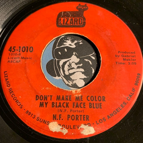 N.F. Porter - Keep On Keeping On b/w Don't Make Me Color My Black Face Blue - Lizard #1010 - Funk - Northern Soul