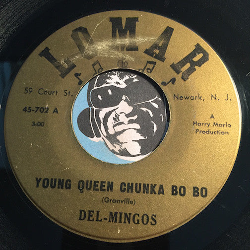 Del Mingos - Young Queen Chunka Bo Bo b/w Goodnight My Love - Lomar #702 - Doowop - R&B Rocker