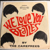 Carefrees - We Love You Beatles b/w Hot Blooded Lover - London International #10614 - Rock n Roll