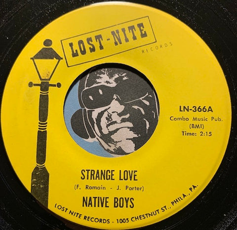 Native Boys - Strange Love b/w Cherrlyn - Lost Nite #366 - Doowop Reissues