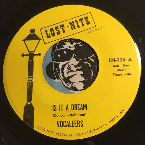 Vocaleers - Is It A Dream b/w Hurry Home - Lost Nite #336 - Doowop Reissues - FREE (one per customer please)