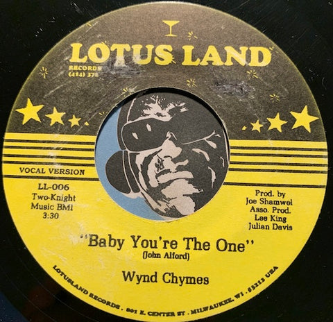 Wynd Chymes - Baby You're The One (Vocal Version) b/w Baby You're The One (Disco Version) (Instrumental Edit Version) - Lotus Land #006 - Funk Disco - Funk