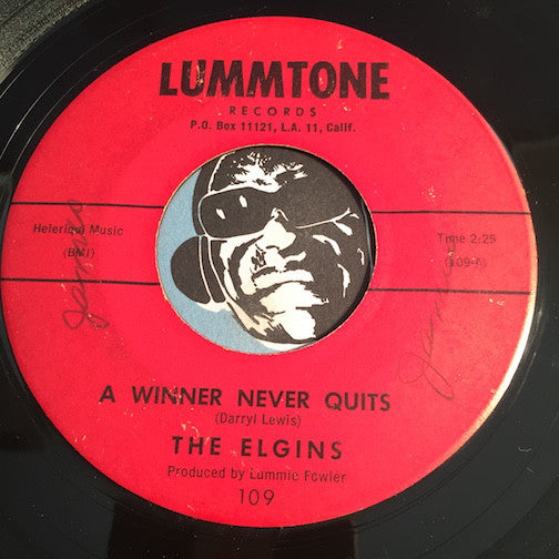 Elgins - A Winner Never Quits b/w Finally - Lummtone #109 - R&B Soul - Doowop