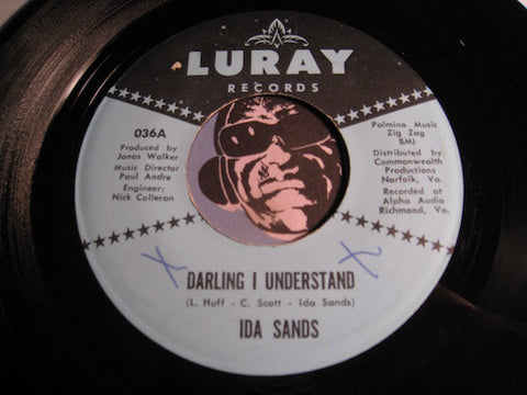 Ida Sands - Darling I Understand b/w A Theme For Rapping - Luray #036 - Deep Soul