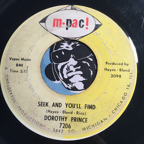 Dorothy Prince - Seek And You'll Find b/w If I Could Live My Life - M-Pac #7206 - Northern Soul