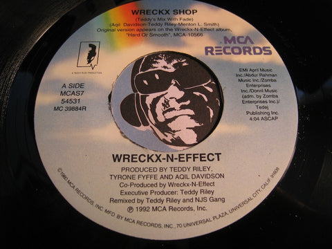 Wreckx-N-Effect - Wreckx Shop (Teddy's Mix With Fade) b/w same (album version) - MCA #54531 - Rap