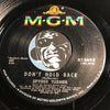 Spyder Turner - I Can't Make It Anymore b/w Don't Hold Back - MGM #13692 - Northern Soul