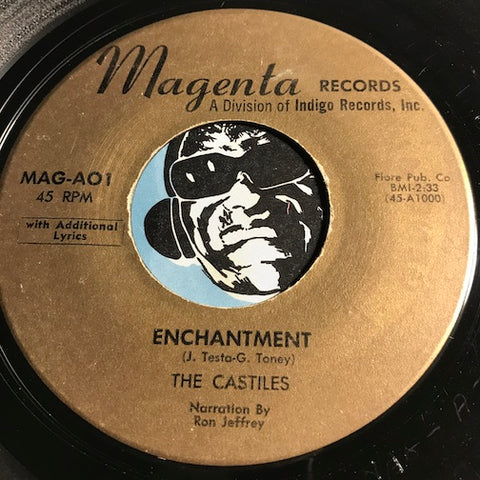 Castiles - Enchantment b/w Ecstasy - Magenta #01 - Rock n Roll