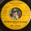 Sir Stan & Counts - The Nitty Gritty's In Town b/w Soulin - Magnum #717 - Popcorn Soul - R&B Mod - R&B Instrumental