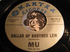 Mu - Ballad Of Brother Lew b/w Nobody Wants To Shine - Mantra #101 - Psych Rock