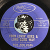 Bob & Earl - Your Time Is My Time b/w Your Lovin Goes A Long Long Way - Marc #106 - Northern Soul