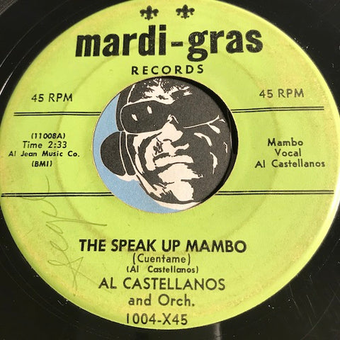 Al Castellanos - The Speak Up Mambo b/w Merengue #28 - Mardi Gras #1004 - Latin