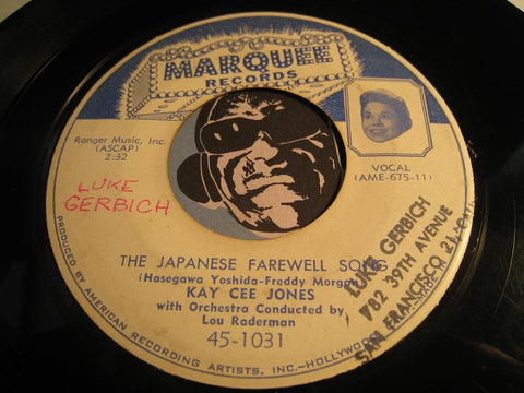 Kay Cee Jones - The Japanese Farewell Song b/w I Wore Dark Glasses (At Your Wedding) - Marquee #1031 - Rockabilly