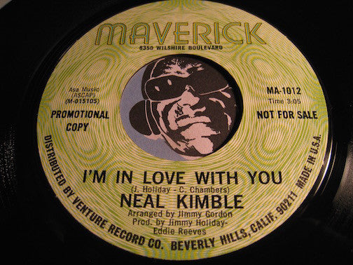Neal Kimble - I'm In Love With You b/w same - Maverick #1012 - Northern Soul