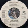 Madonna - Don't Tell Me b/w Don't Tell Me (Thunderpuss' 2001 Hands In The Air Radio) - Maverick #16825 - 2000's