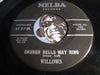 Willows - Church Bells May Ring b/w Baby Tell Me - Melba #102 - Doowop