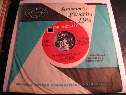 Lesley Gore - No Matter What You Do b/w I Won't Love You Anymore (Sorry) - Mercury #72513 - Popcorn Soul