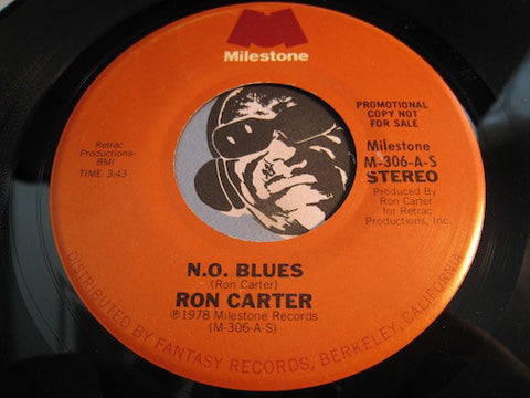 Ron Carter - N.O. Blues b/w same - Milestone #306 - Jazz Funk