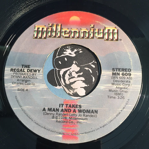 The Regal Dewy - It Takes A Man And A Woman b/w Marry Me Again - Millennium #609 - VG to VG+ / VG+ - Modern Soul