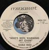 Gable Reed - Who's Been Warming My Oven b/w same - Minaret #151 - Funk - R&B Soul