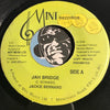 Jackie Bernard - Jah Bridge b/w version - Mint no # - Reggae