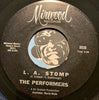 Performers - I Can't Stop You b/w L.A. Stomp - Mirwood #5535 - Northern Soul