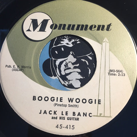 Jack Le Banc - Boogie Woogie b/w Tammy - Monument #415 - Rock n Roll