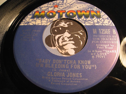 Gloria Jones - Baby Don'tcha Know (I'm Bleeding For You) b/w Why Can't You Be Mine - Motown #1256 - Modern Soul