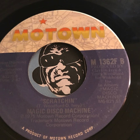 Magic Disco Machine - Scratchin b/w Control Tower - Motown #1362 - Funk Disco - Motown