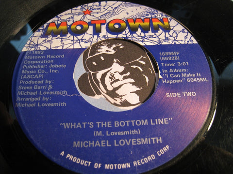 Michael Lovesmith - What's The Bottom Line b/w Baby I Will - Motown #1685 - Modern Soul