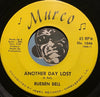 Rueben Bell - Another Day Lost b/w You're Gonna Miss Me - Murco #1046 - R&B Soul