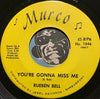 Rueben Bell - Another Day Lost b/w You're Gonna Miss Me - Murco #1046 - R&B Soul