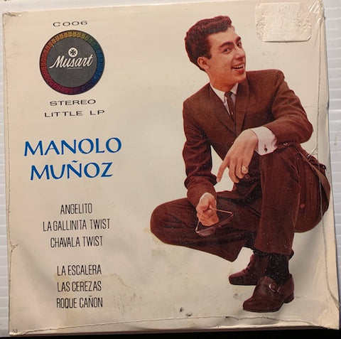 Manolo Munoz - EP - Angelito - La Gallinita Twist - Chavala Twist b/w La Escalera - Las Cerezas - Roque Canon - Musart #006 - Latin - Rock n Roll