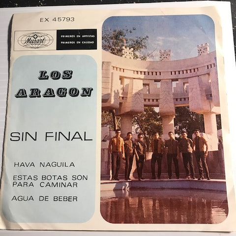 Los Aragon - EP - Sin Final - Hava Naguila b/w Estas Botas Son Para Caminar - Agua De Beber - Musart #45793 - Latin - Surf - Rock n Roll