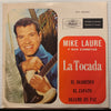 Mike Laure Y Sus Cometas - La Tocada EP - La Tocada - El Diabetico b/w El Zapato - Déjame En Paz - Musart #46054 - Latin - Rock n Roll