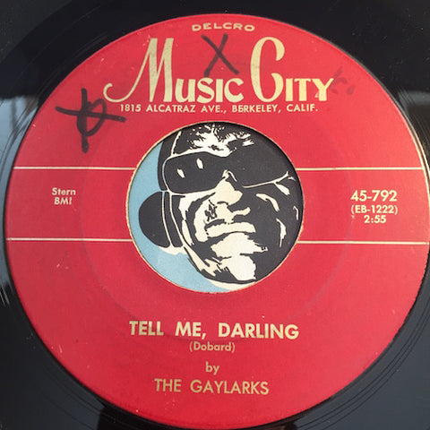 Gaylarks / Rovers - Tell Me Darling b/w Whole Lot Of Love - Music City #792 - Doowop